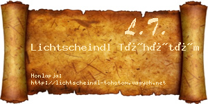 Lichtscheindl Töhötöm névjegykártya